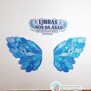 LIBRAS NOS DÁ ASAS-DIA DA LIBRAS-@Lojinhadoprofessor (3)